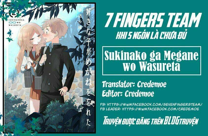 Cô Bạn Gái Mà Mình Thích Lại Quên Mang Kính Mất Rồi Chapter 20 - Trang 2