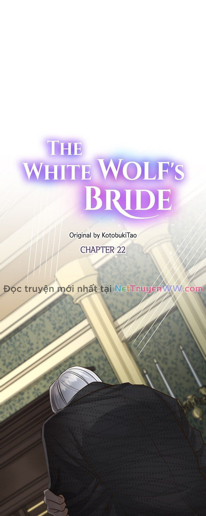 Cô Dâu Của Sói Trắng Chapter 22 - Trang 2