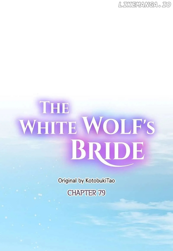 Cô Dâu Của Sói Trắng Chapter 79.1 - Trang 2