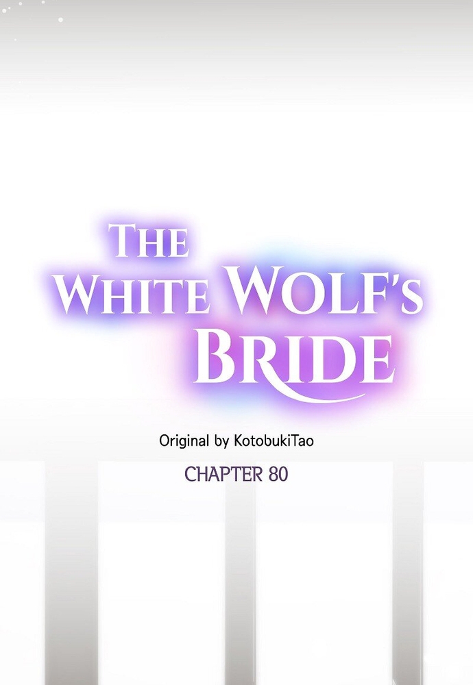 Cô Dâu Của Sói Trắng Chapter 80.1 - Trang 2