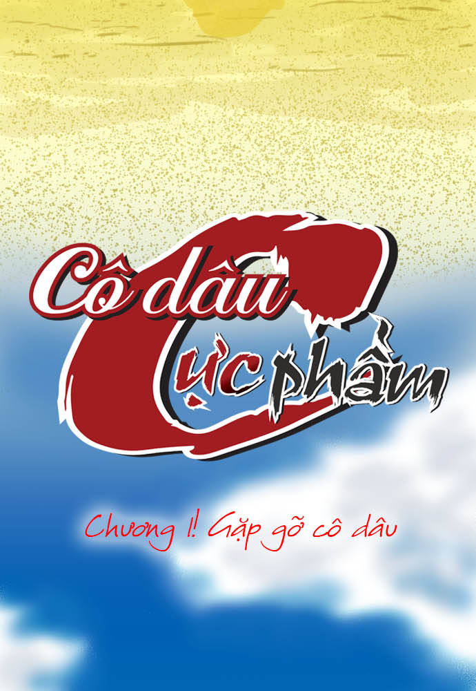Cô Dâu Cực Phẩm Chapter 1 - Trang 2