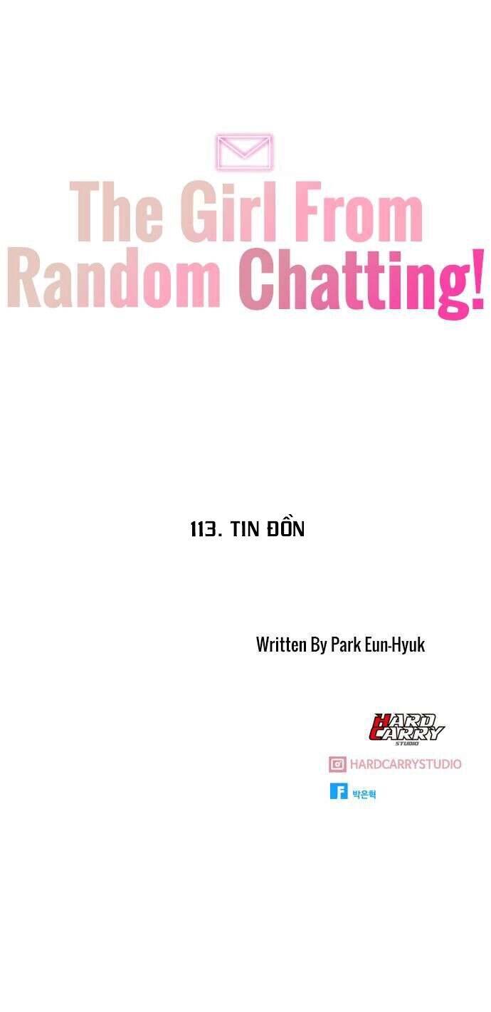 Cô Gái Từ Ứng Dụng Nhắn Tin Ngẫu Nhiên Chapter 113 - Trang 2
