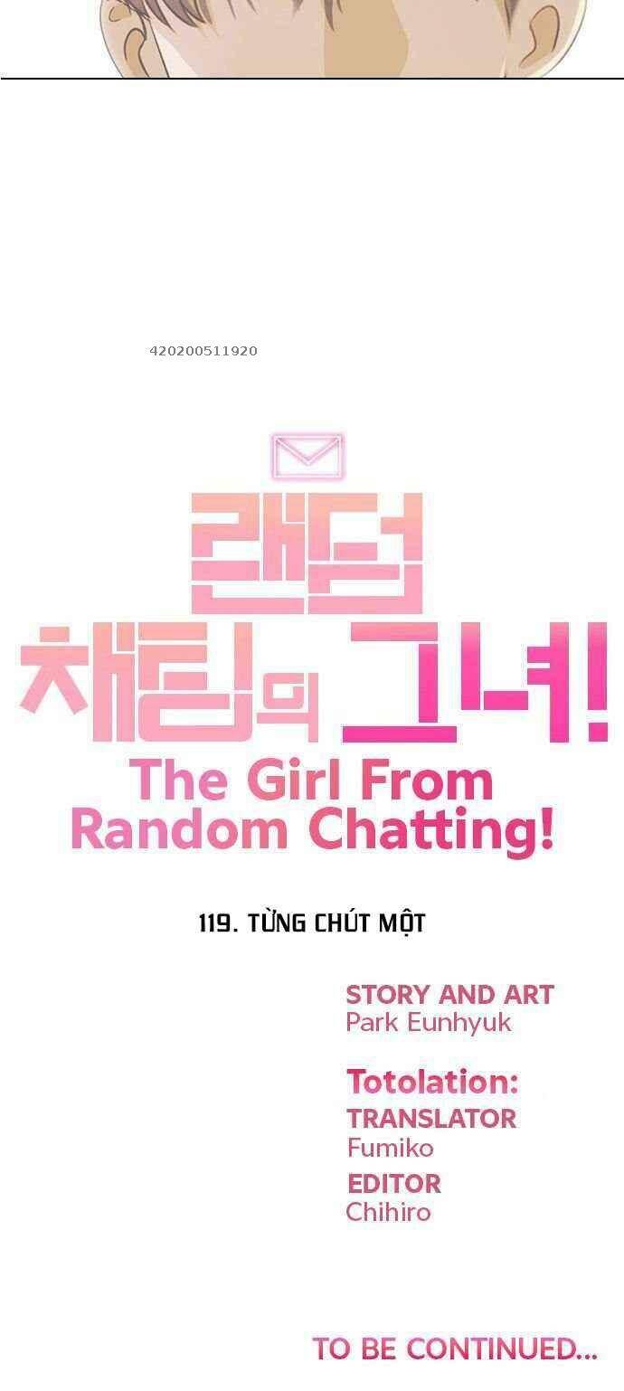 Cô Gái Từ Ứng Dụng Nhắn Tin Ngẫu Nhiên Chapter 119 - Trang 2