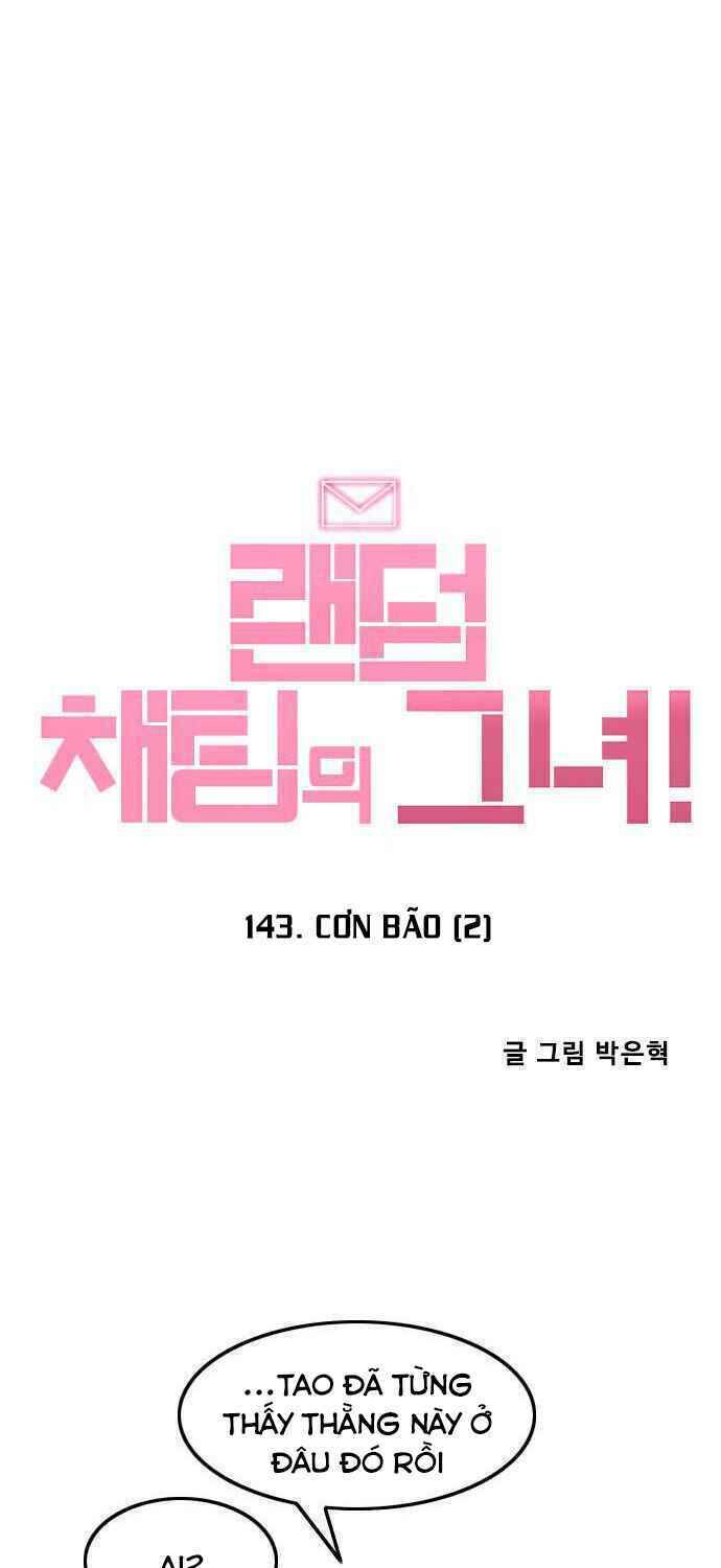 Cô Gái Từ Ứng Dụng Nhắn Tin Ngẫu Nhiên Chapter 143 - Trang 2