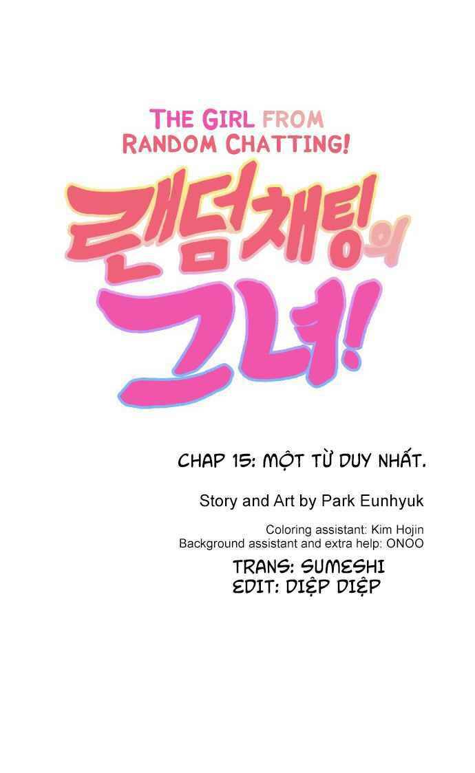 Cô Gái Từ Ứng Dụng Nhắn Tin Ngẫu Nhiên Chapter 15 - Trang 2