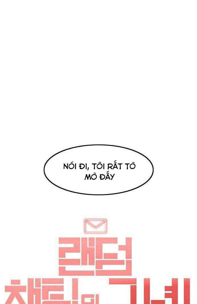 Cô Gái Từ Ứng Dụng Nhắn Tin Ngẫu Nhiên Chapter 159 - Trang 2