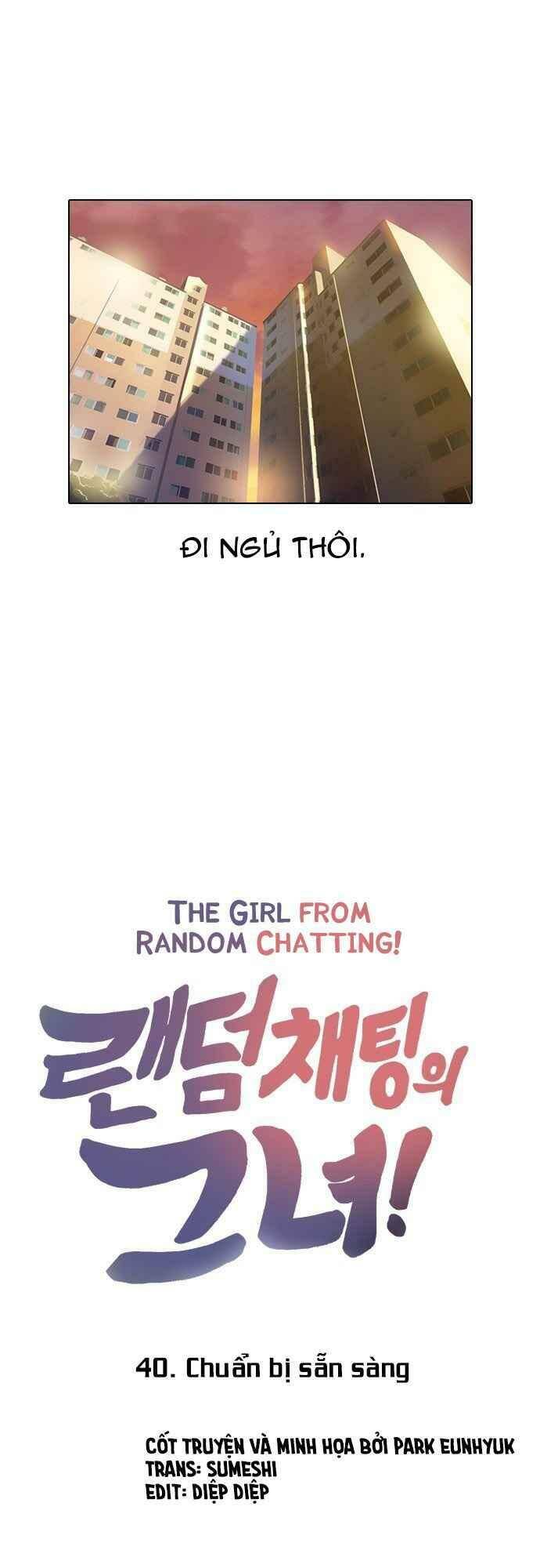 Cô Gái Từ Ứng Dụng Nhắn Tin Ngẫu Nhiên Chapter 40 - Trang 2