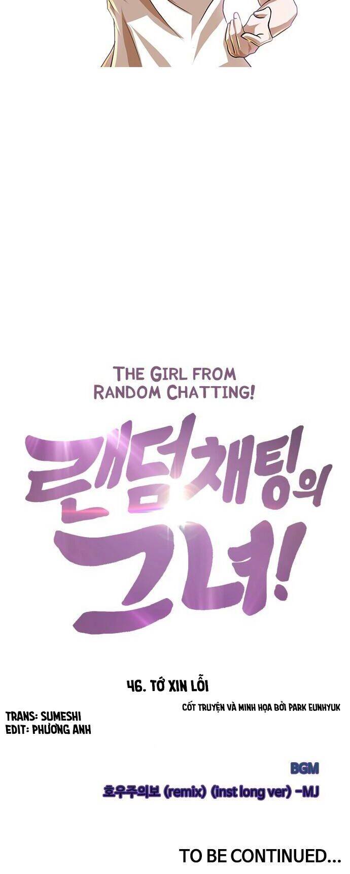 Cô Gái Từ Ứng Dụng Nhắn Tin Ngẫu Nhiên Chapter 46 - Trang 2
