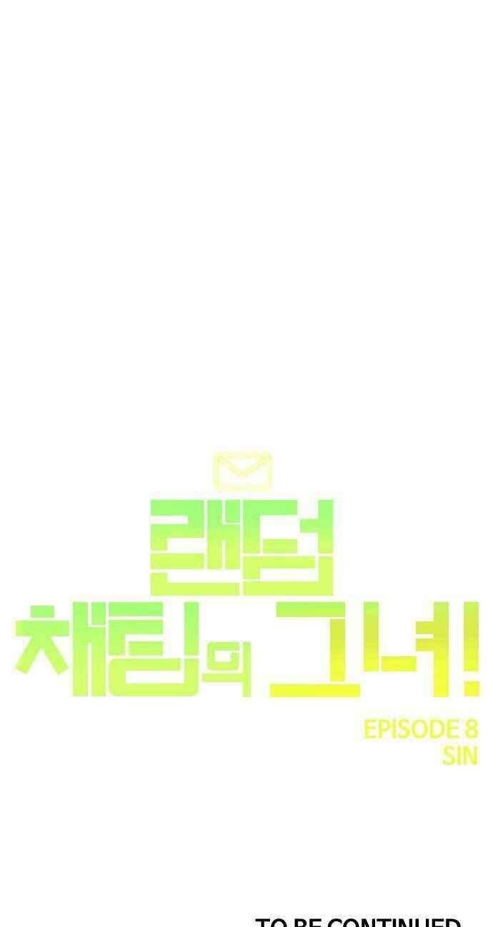 Cô Gái Từ Ứng Dụng Nhắn Tin Ngẫu Nhiên Chapter 80 - Trang 2