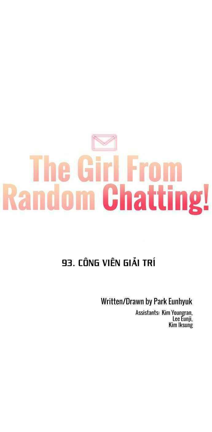 Cô Gái Từ Ứng Dụng Nhắn Tin Ngẫu Nhiên Chapter 93 - Trang 2