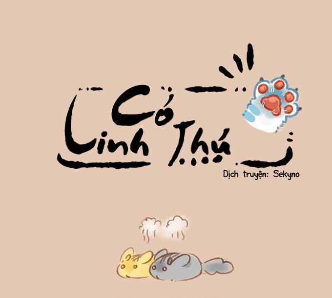 Có Linh Thú Chapter 129 - Trang 2