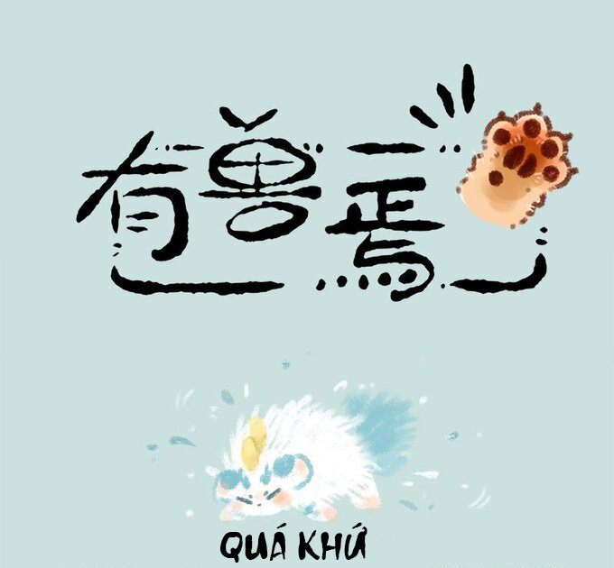 Có Linh Thú Chapter 14 - Trang 2