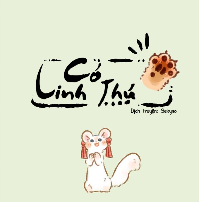 Có Linh Thú Chapter 142 - Trang 2