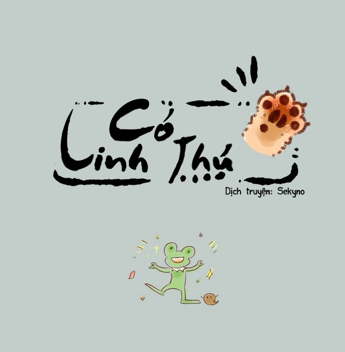 Có Linh Thú Chapter 161 - Trang 2