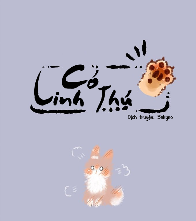 Có Linh Thú Chapter 176 - Trang 2