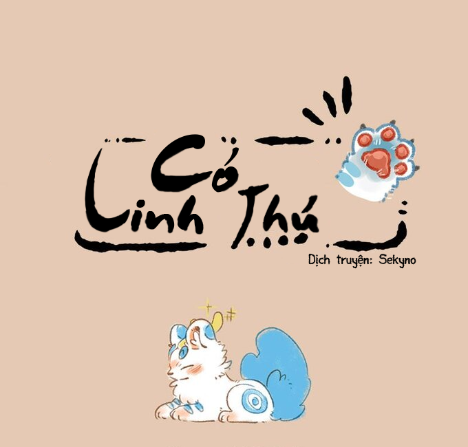 Có Linh Thú Chapter 216 - Trang 2