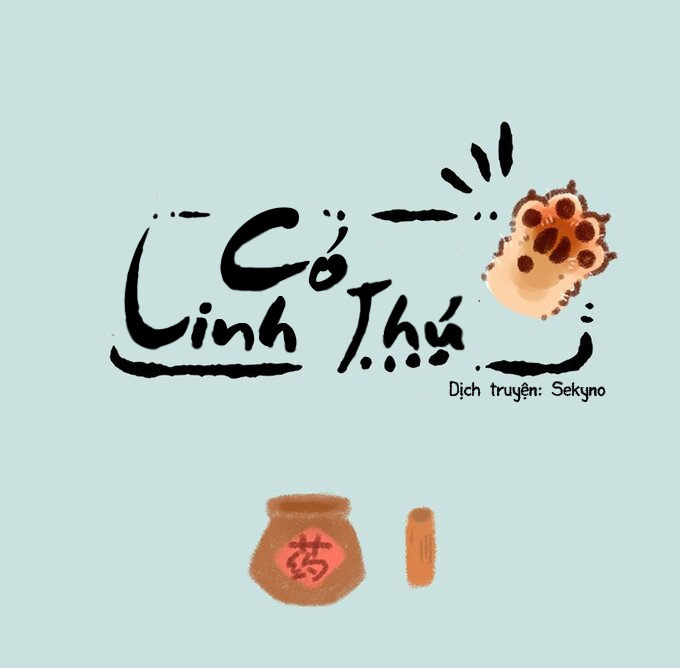 Có Linh Thú Chapter 44 - Trang 2