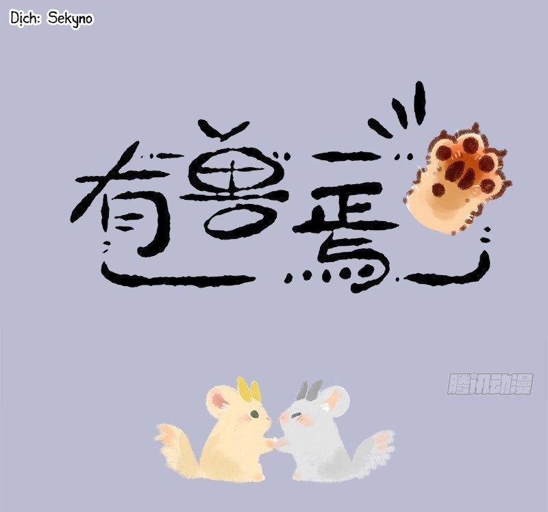 Có Linh Thú Chapter 7 - Trang 2