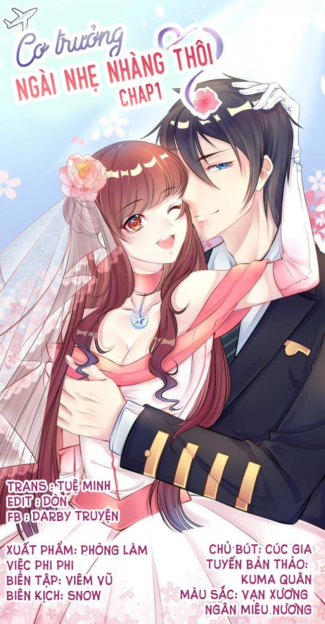 Cơ Trưởng Ngài Nhẹ Nhàng Thôi Chapter 1 - Trang 2