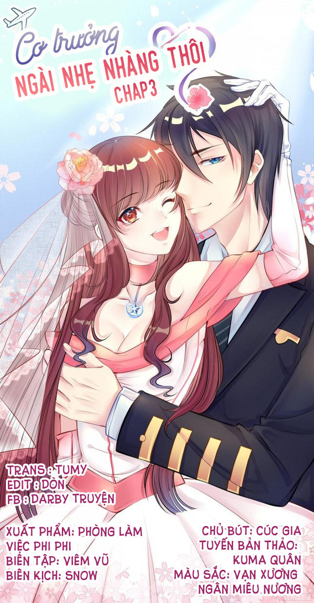 Cơ Trưởng Ngài Nhẹ Nhàng Thôi Chapter 3 - Trang 2