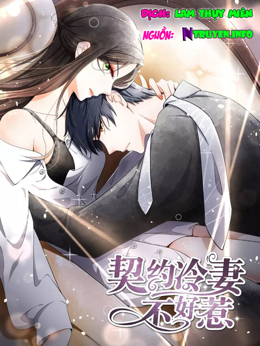 Cô Vợ Hợp Đồng Lạnh Lùng Không Dễ Đụng Đâu Chapter 89 - Trang 2