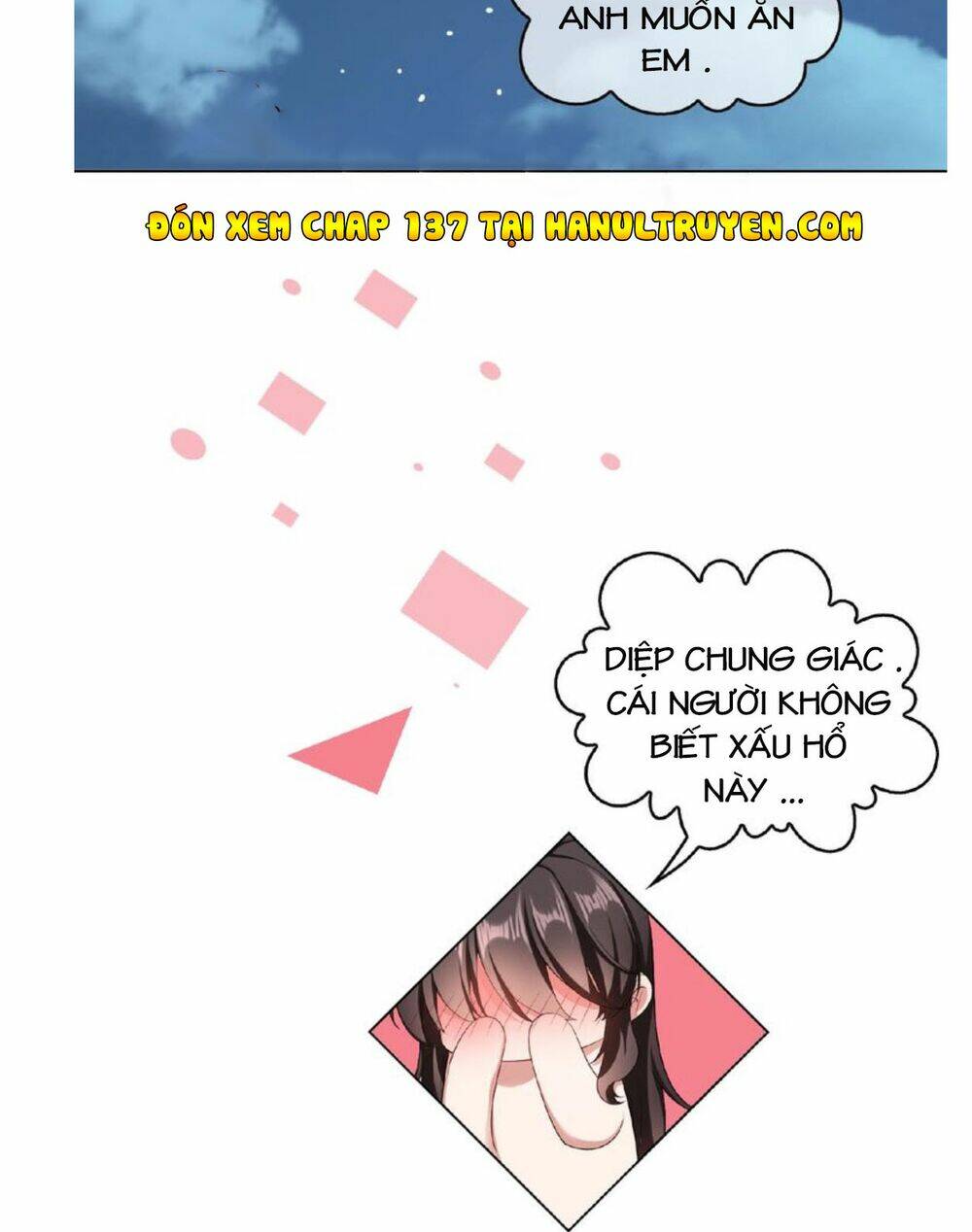 Cô Vợ Nhỏ Nuông Chiều Quá Lại Thành Ác!! Chapter 136 - Trang 2