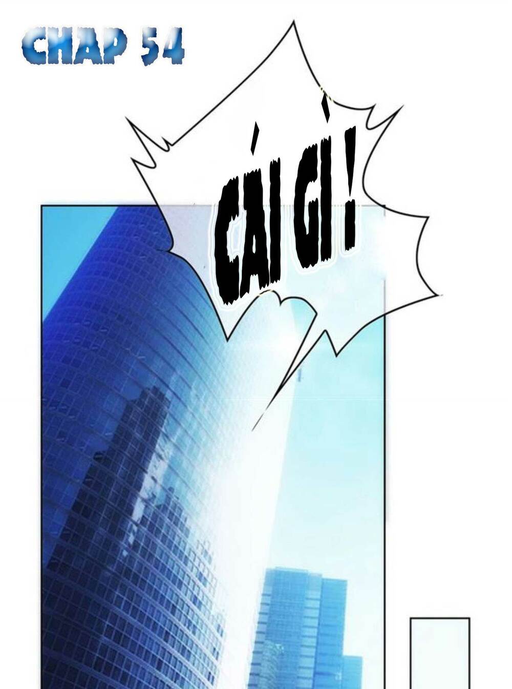 Cô Vợ Nhỏ Nuông Chiều Quá Lại Thành Ác!! Chapter 54 - Trang 2