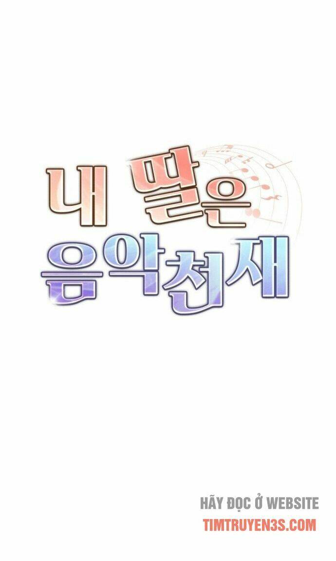 Con Gái Tôi Là Một Thiên Tài Âm Nhạc Chapter 11 - Trang 2
