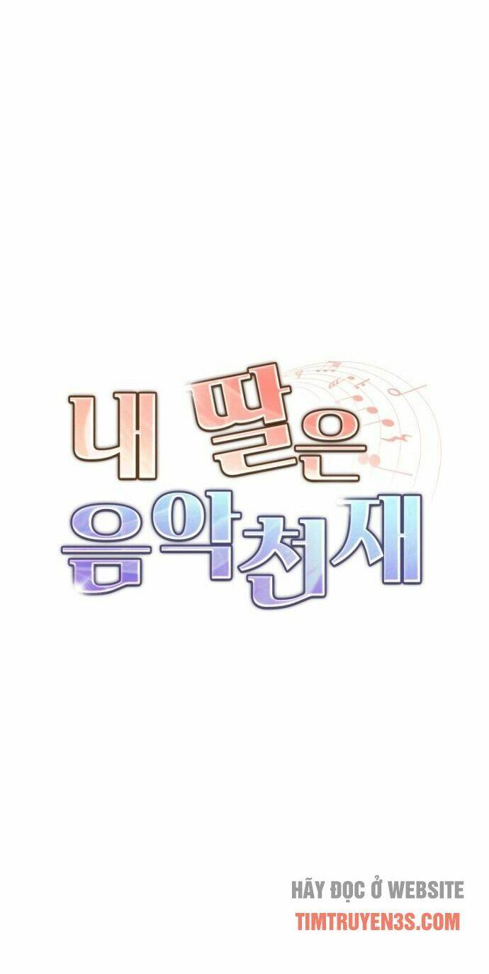 Con Gái Tôi Là Một Thiên Tài Âm Nhạc Chapter 16 - Trang 2