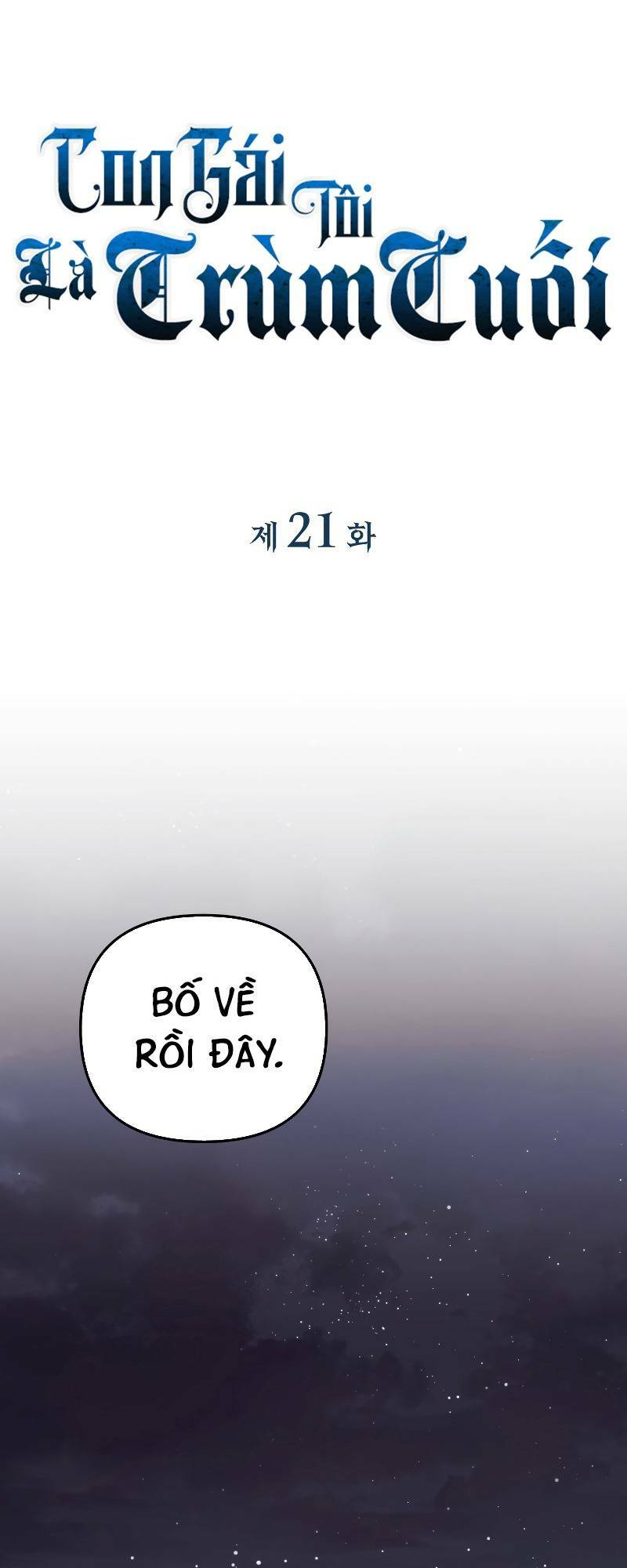 Con Gái Tôi Là Trùm Cuối Chapter 21 - Trang 2