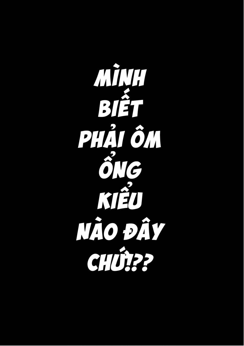 Con Quỷ Ngu Ngốc Dám Nhờn Với Các Chị Thiên Thần Chapter 21 - Trang 2