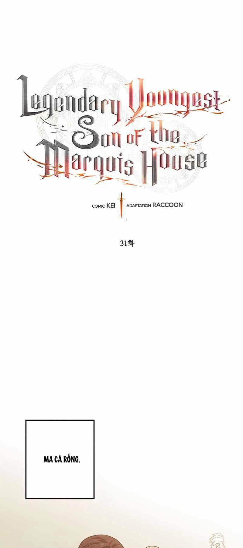 Con Trai Út Huyền Thoại Nhà Hầu Tước Chapter 31 - Trang 2