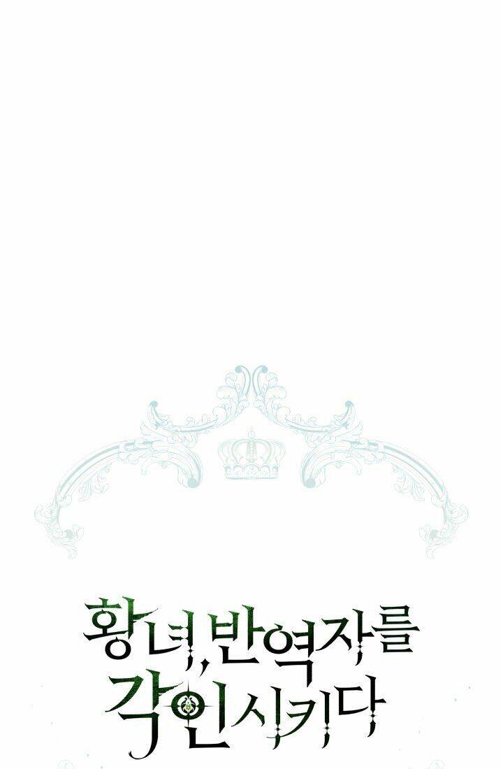 Công Chúa Khắc Dấu Lên Kẻ Phản Nghịch Chapter 34 - Trang 2