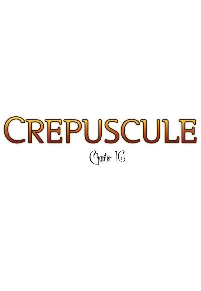 Crepuscule (Yamchi) Chapter 16 - Trang 2