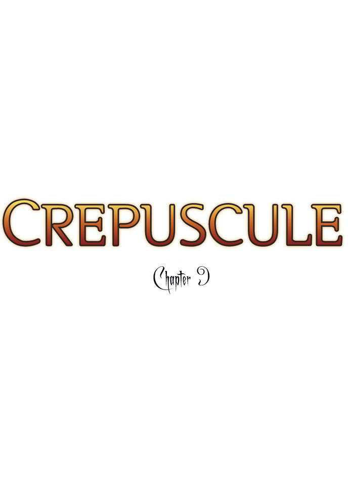 Crepuscule (Yamchi) Chapter 9 - Trang 2
