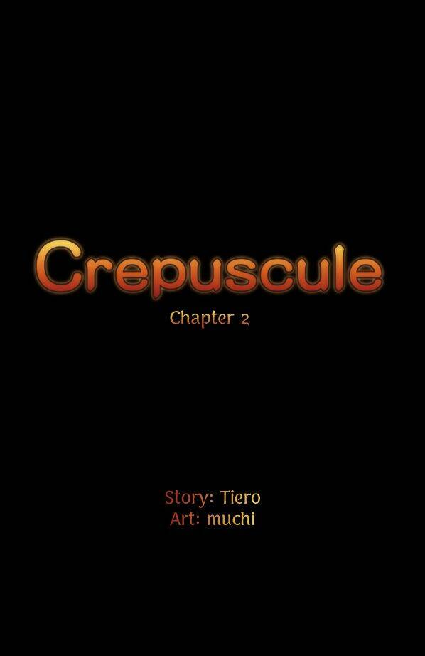 Crepuscule Chapter 2 - Trang 2