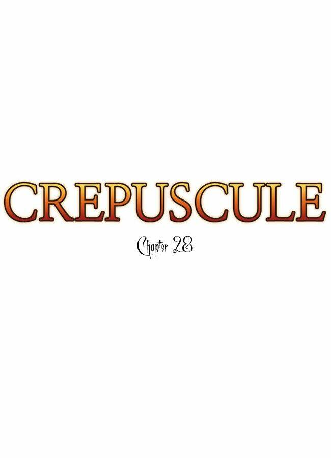 Crepuscule Chapter 28 - Trang 2