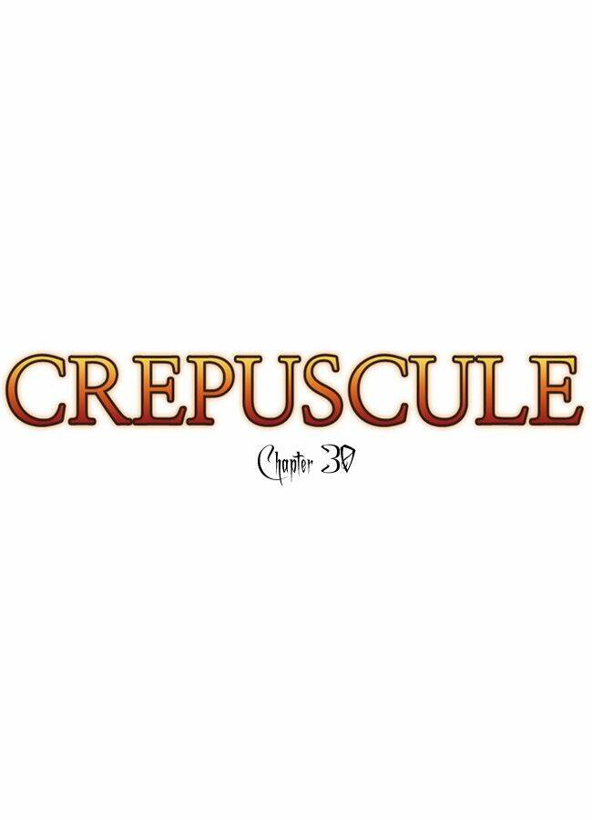 Crepuscule Chapter 30 - Trang 2