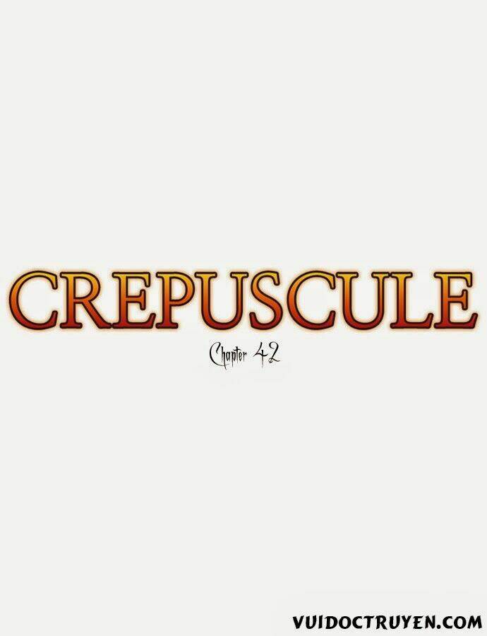 Crepuscule Chapter 42 - Trang 2
