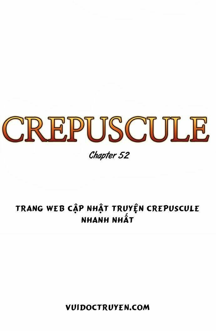 Crepuscule Chapter 52 - Trang 2