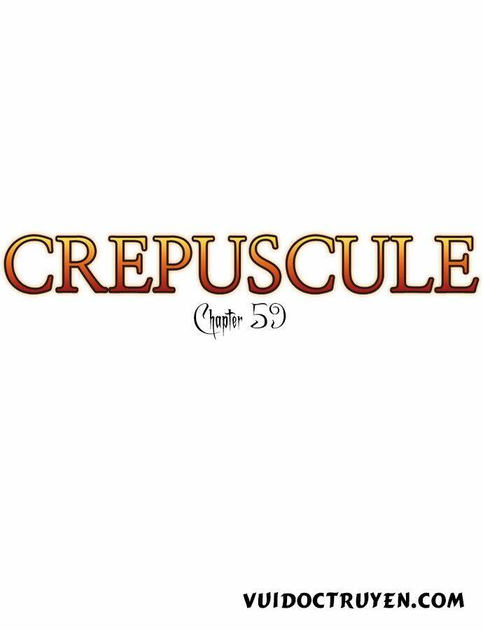 Crepuscule Chapter 59 - Trang 2