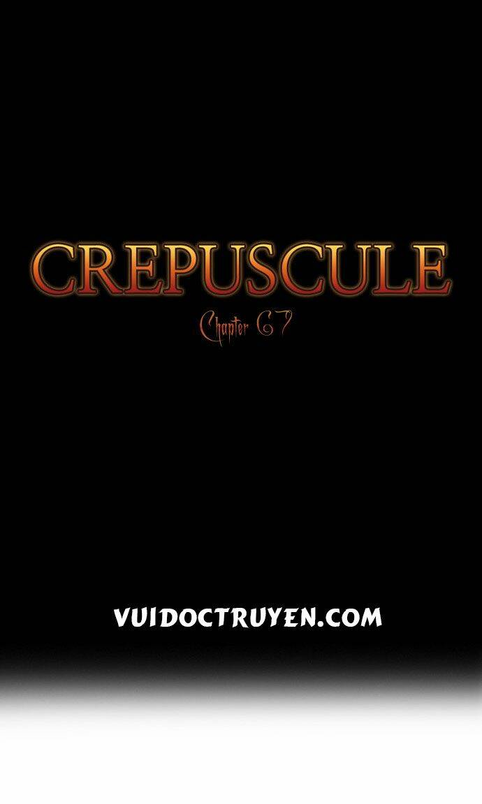 Crepuscule Chapter 67 - Trang 2