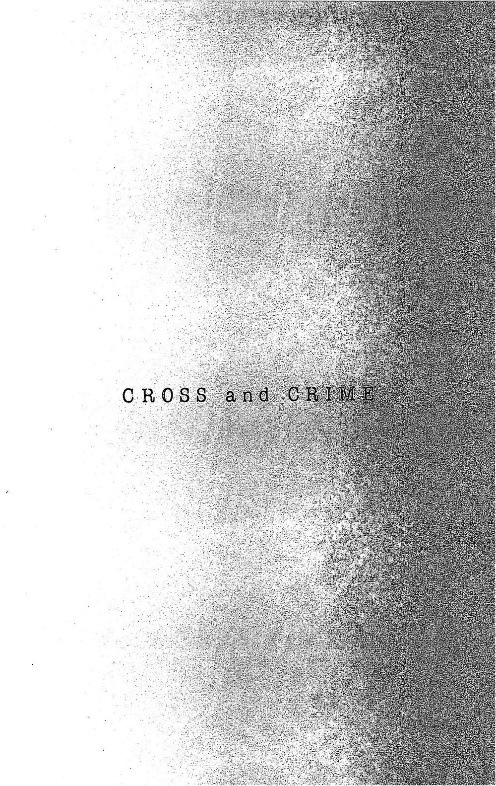 Cross And Crime Chapter 42 - Trang 2