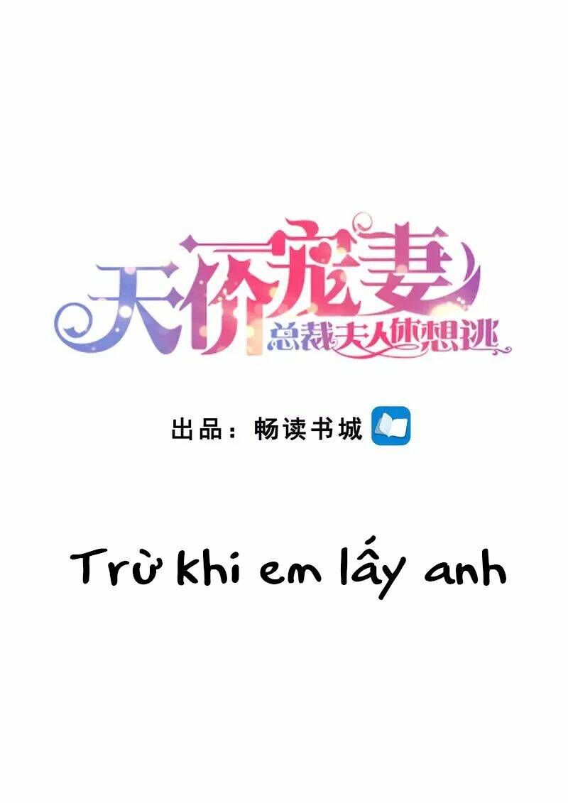 Cưng Chiều Vợ Yêu Chapter 130 - Trang 2