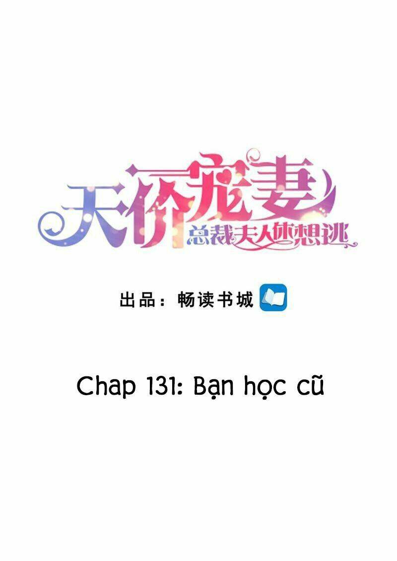 Cưng Chiều Vợ Yêu Chapter 131 - Trang 2