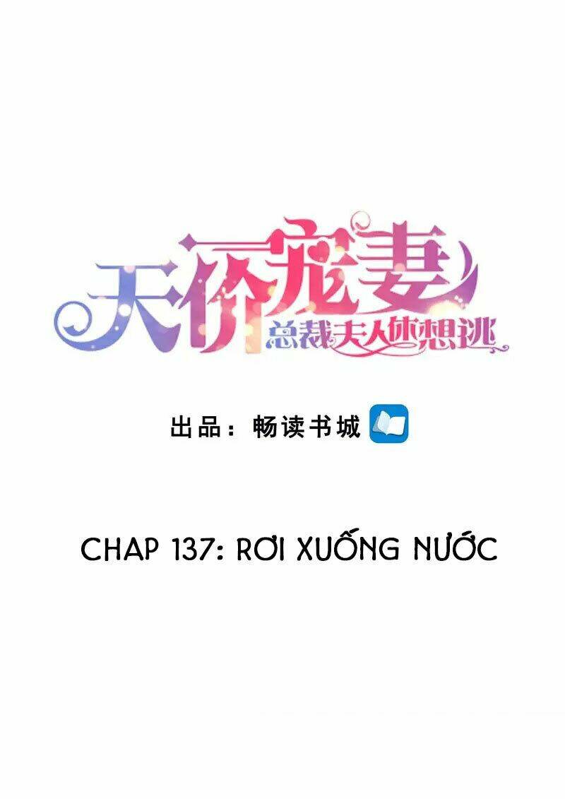 Cưng Chiều Vợ Yêu Chapter 137 - Trang 2