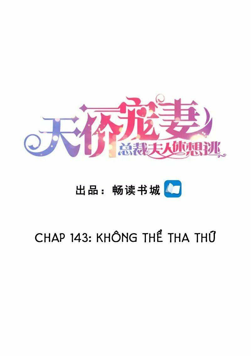 Cưng Chiều Vợ Yêu Chapter 143 - Trang 2