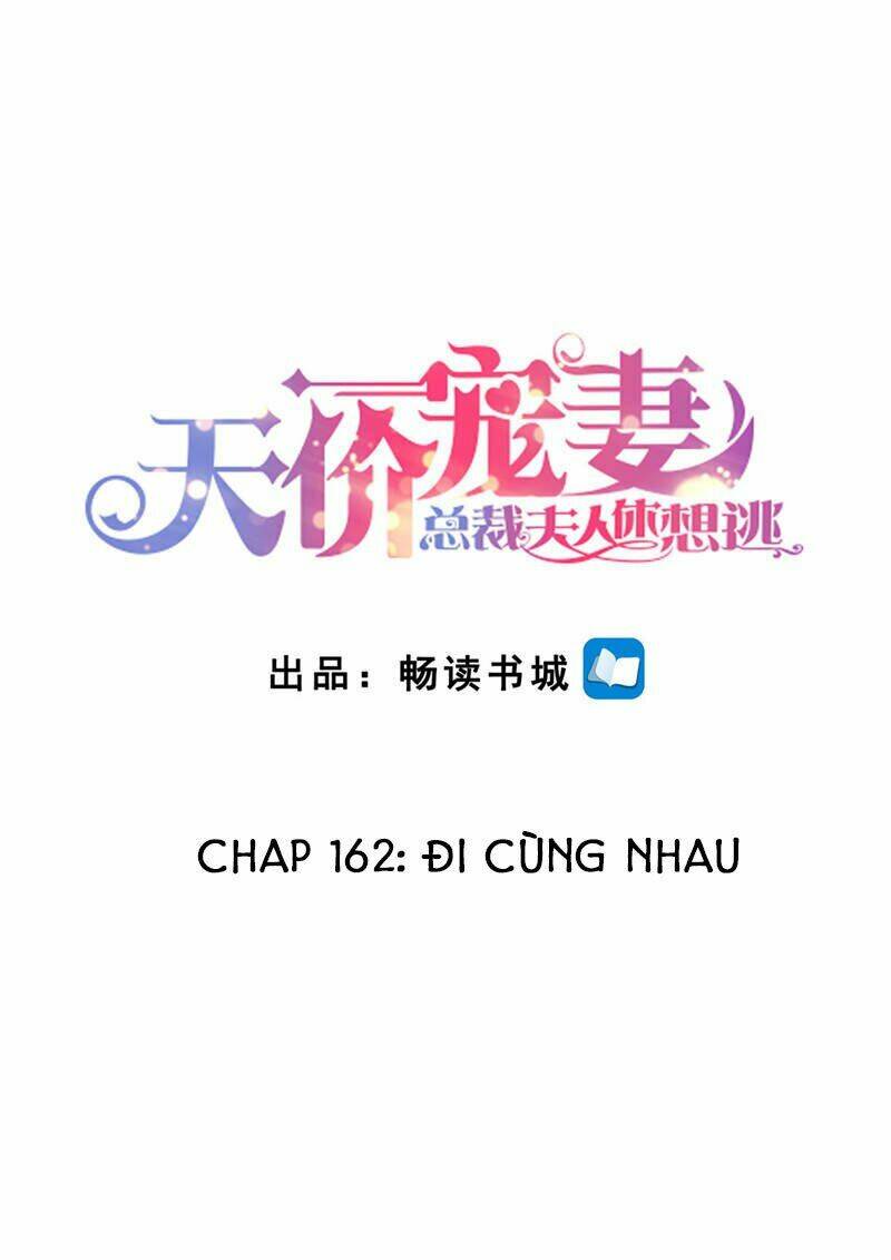 Cưng Chiều Vợ Yêu Chapter 162 - Trang 2