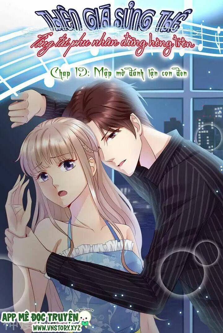 Cưng Chiều Vợ Yêu Chapter 19 - Trang 2