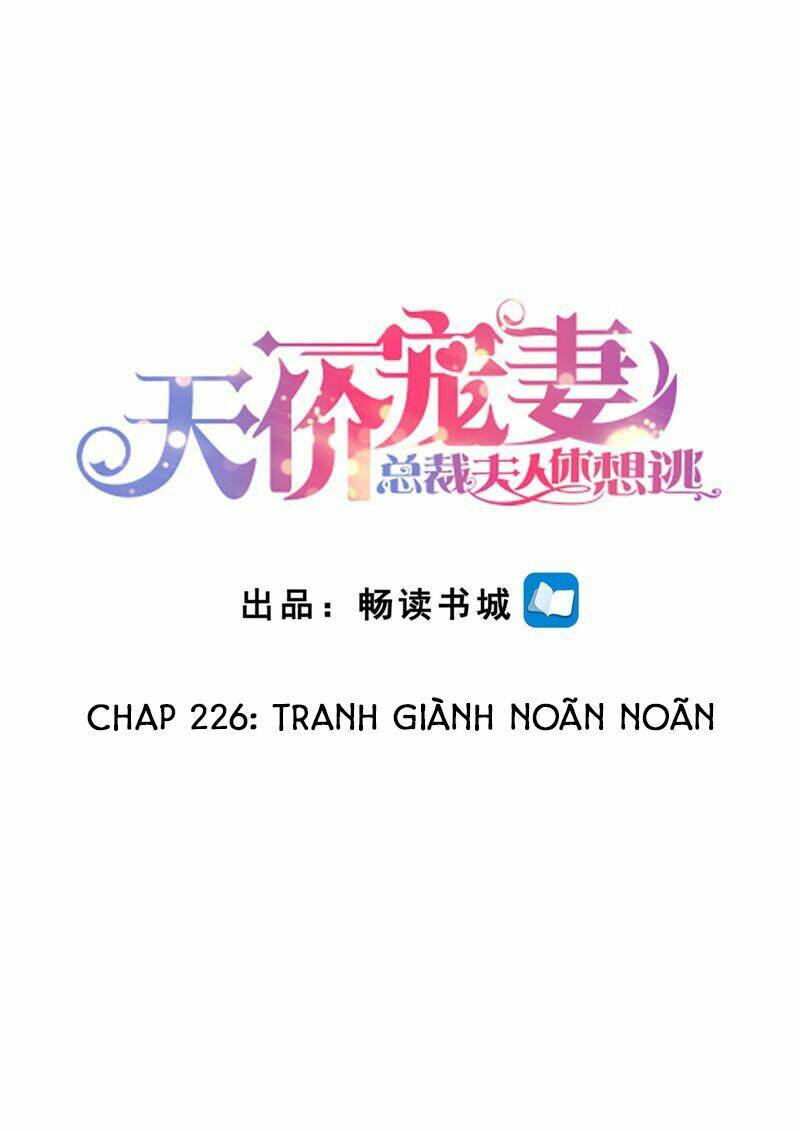 Cưng Chiều Vợ Yêu Chapter 226 - Trang 2